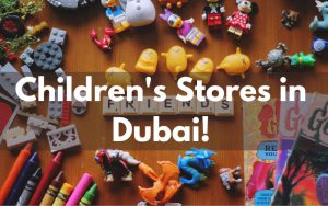 5 Toys That Every Child Loves in dubai